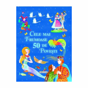 Cele mai frumoase 50 de povești