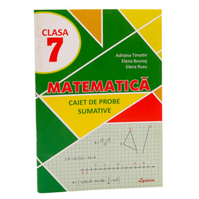 Matematică cl. 7. Caiet de probe sumative