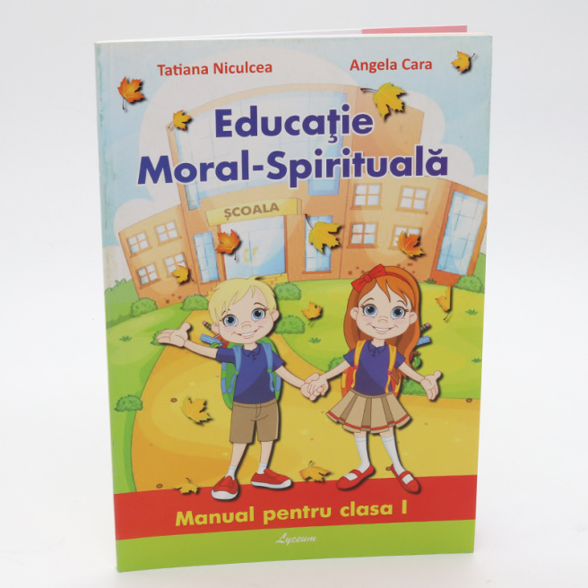 Educația moral-spirituală cl. a I-a