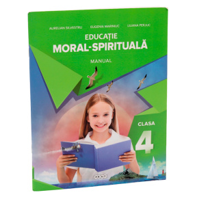 Educație moral-spirituală. Manual cl.4