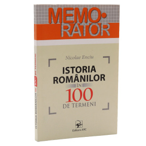 Memorator: Istoria românilor în 100 de termeni