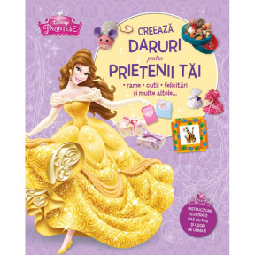 Disney. Creează daruri pentru prietenii tăi