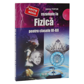 Rezumat Fizica teorie cl.VI-XII