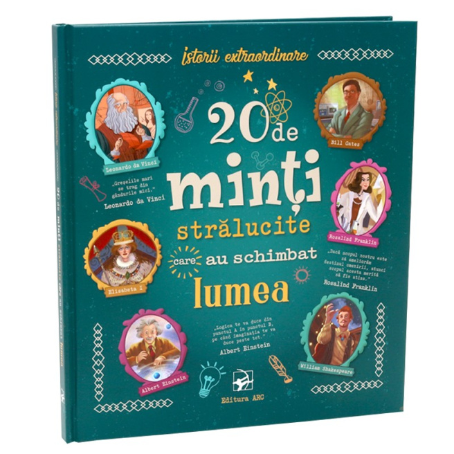 20 de minți strălucite care au schimbat lumea