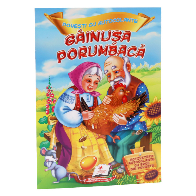 Povești cu autocolante. Găinușa porumbacă