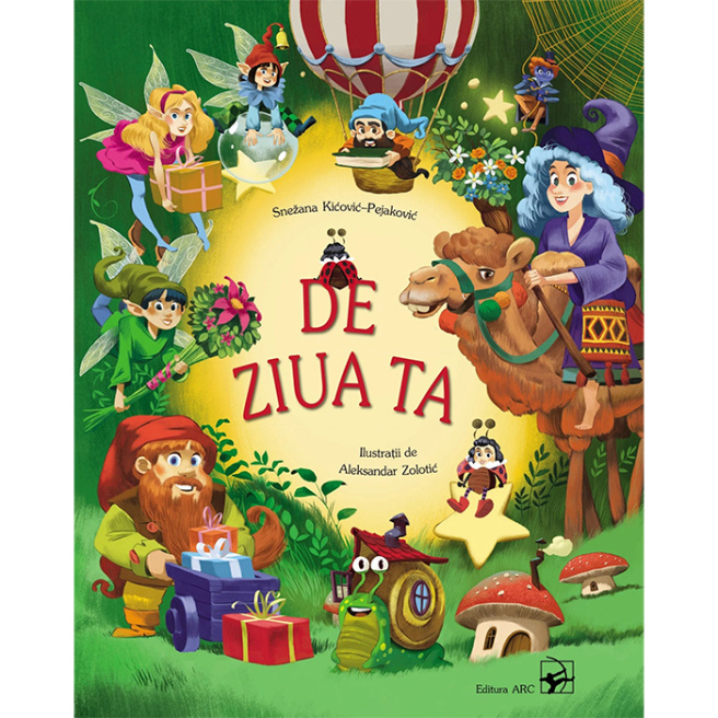 De ziua ta. Povești. Editura ARC