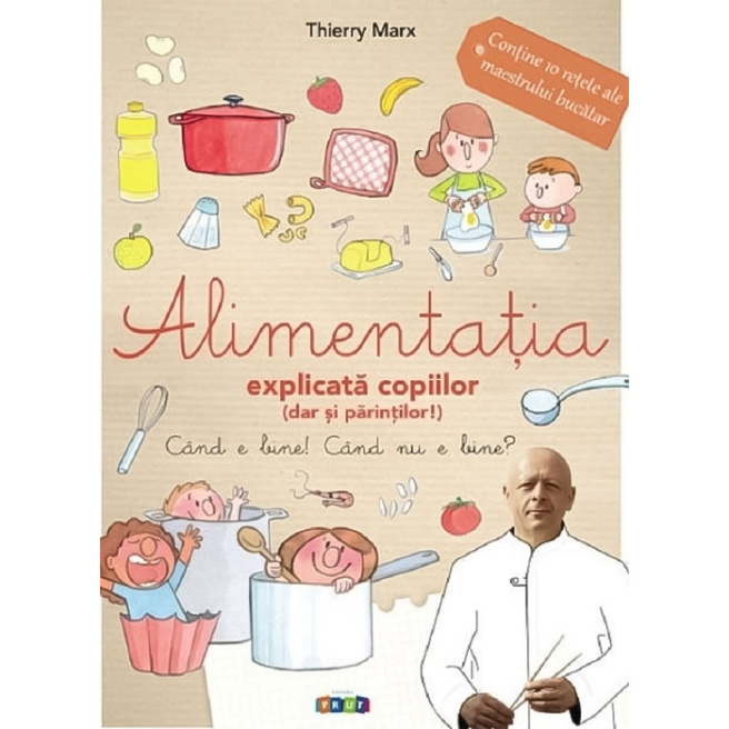 Alimentația explicată copiilor (dar și părinților)