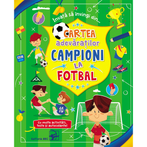 Cartea adevăraților campioni la fotbal