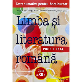 Limba și literatura română cl. XII. BAC REAL.