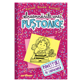 Însemnările unei puștoaice 1. Povestiri dintr-o viață nu chiar atât de fabuloasă - Rachel Renee Russell