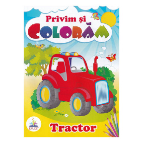 Privim și colorăm. Tractor