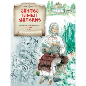 Lecturi școlare/ilustrații. Cântec limbii materne