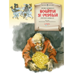 Lecturi școlare/ilustrații. Bogăția și veselia. Povești morale
