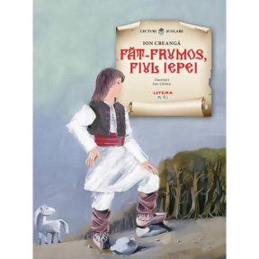 Lecturi școlare/ilustrații. Făt-Frumos, Fiul Iepei