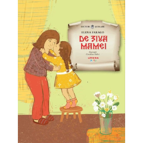 Lecturi școlare/ilustrații. De ziua mamei