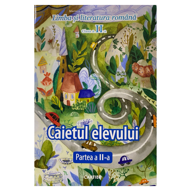 Limba și literatură română cl.2. Caietul elevului. Partea 2