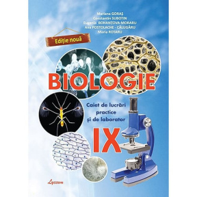 Biologie cl.9 Caiet de lucrari de laborator /nou/