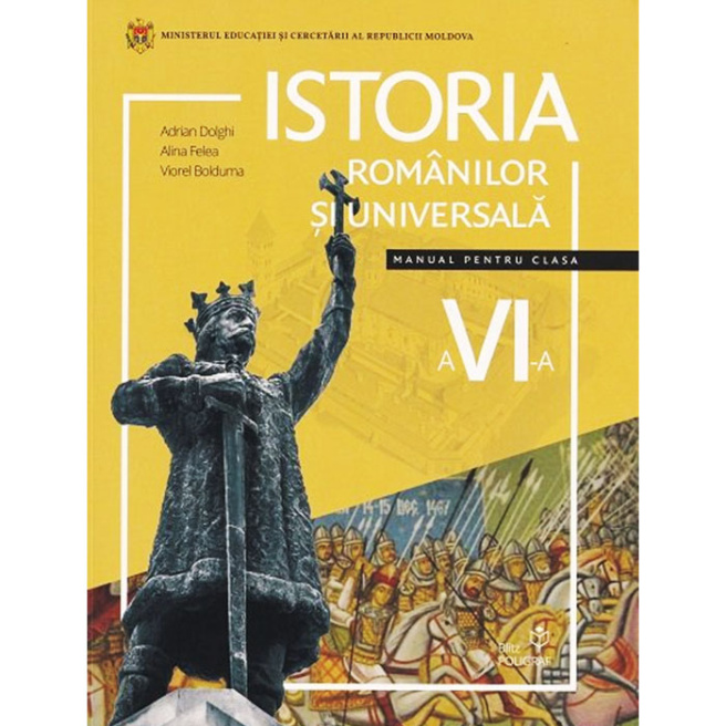 Istoria românilor și universală. Manual cl. 6