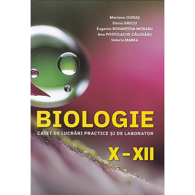 Biologie cl. X-XII. Lucrari de laborator