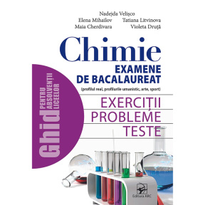 Chimie Examene de bacalaureat Ghid