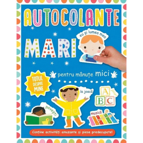 Autocolante mari pentru mânuțe mici. Totul despre mine