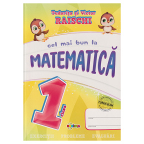 Cel mai bun la Matematica cl.1  T.Raischi