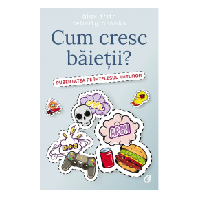 Cum cresc băieții?