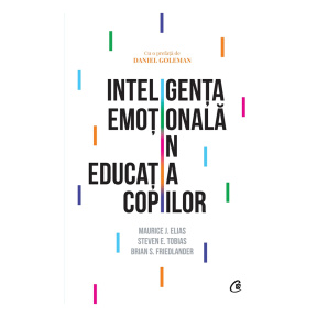 Inteligența emoțională în educația copiilor ed. IV