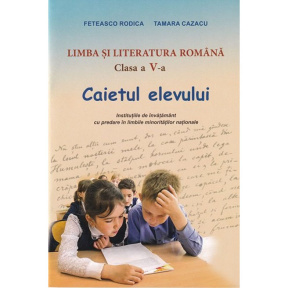 Limba romana cl. a 5. Caietul elevului. Alolingvi