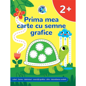 Prima mea carte cu semne grafice (2+)