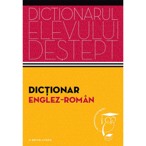 Dicționarul elevului deștept. Dicționar englez-român