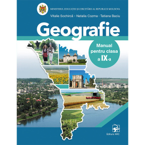 Geografie. Manual pentru clasa a 9-a