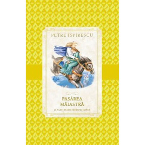 Lecturi școlare. Pasărea măiastră