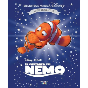 Biblioteca magică. Disney. În căutarea lui Nemo. Ediție de colecție