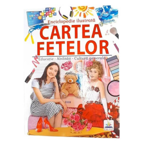 Enciclopedie ilustrată. Cartea fetelor