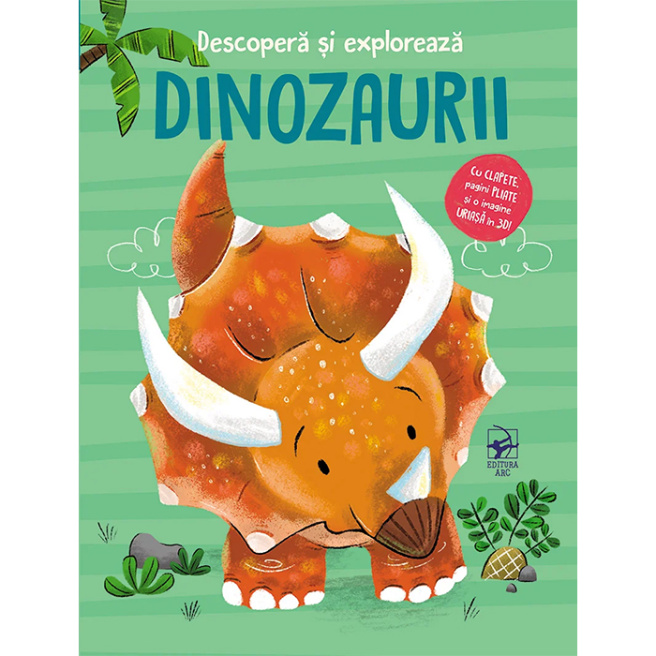 Dinozaurii. Descoperă și explorează