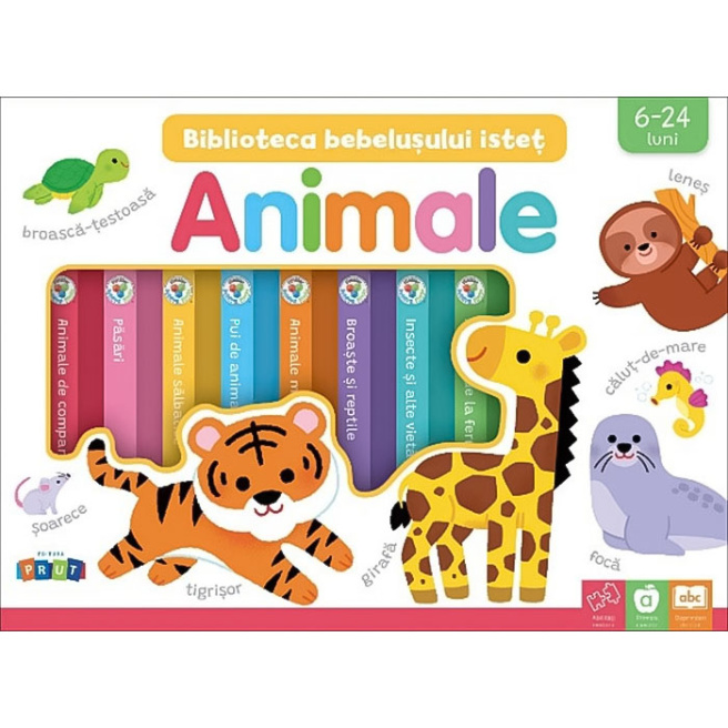 Animale. Biblioteca bebelușului isteț