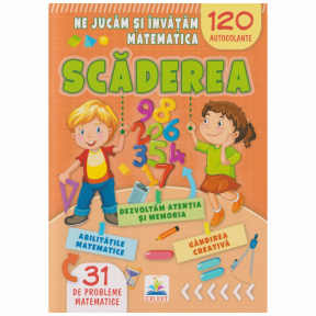 Ne jucăm și învățăm matematică. Scăderea