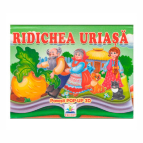 Pop-up. Ridichea uriașă