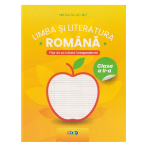 Limba și literatură română cl.2. Fișe de activitate independentă