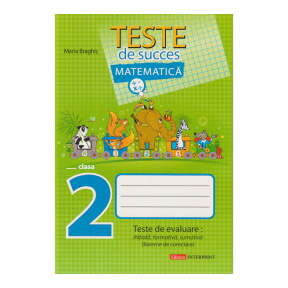Teste de succes, matematică, cl. 2