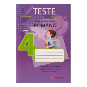 Teste de succes, limba română, cl. 4