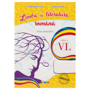 Limba și literatură română. Teste sumative cl. 6