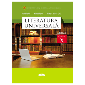 Literatura universală cl.10. Manual