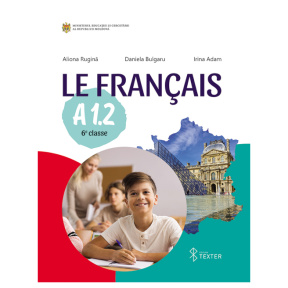 Le Francais A 1.2. Manuel. 6 e classe