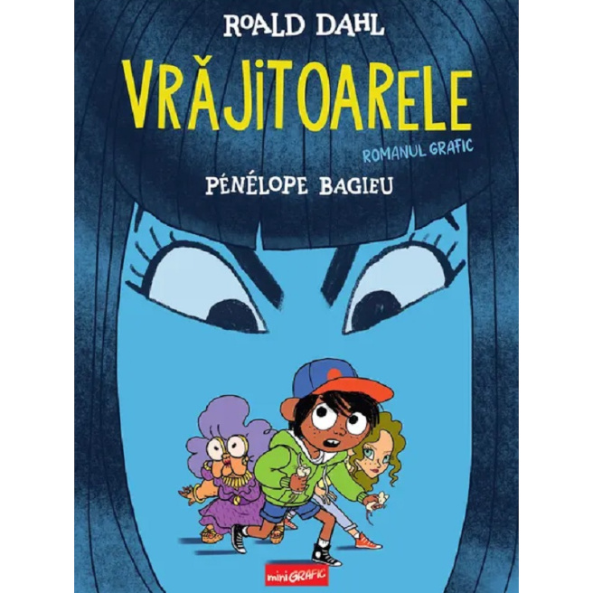„Vrăjitoarele” — Roald Dahl