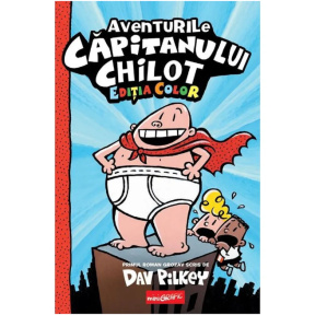 „Căpitanul Chilot. Volumul 1: Aventurile Căpitanului Chilot”