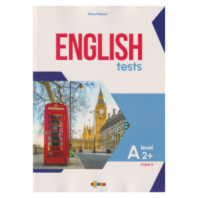 English Tests. Level A2 +  (cl.9)