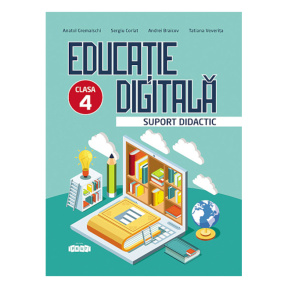 Educație digitală cl.4. Suport didactic