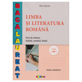 Limba și literatură română, BAC XII-a, profil umanistic
